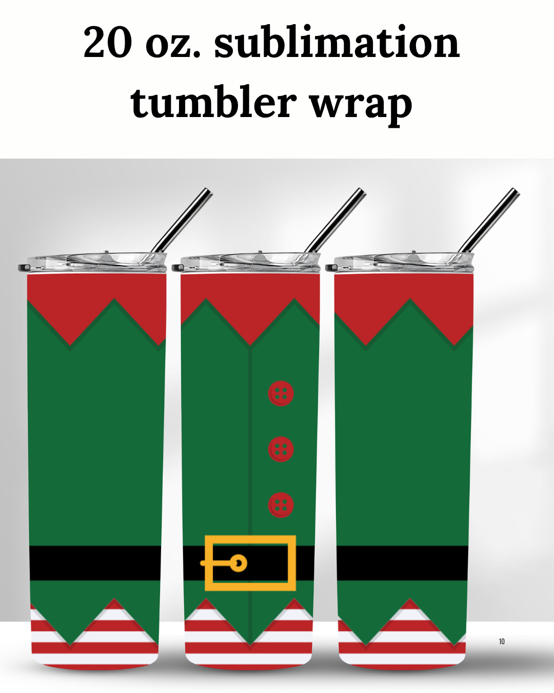 (SUBLIMATION) 20 oz. tumbler print- Elf 3D