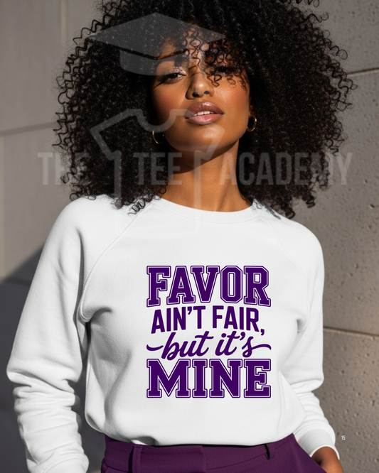 Favor Ain't Fair-Screen Print Transfer