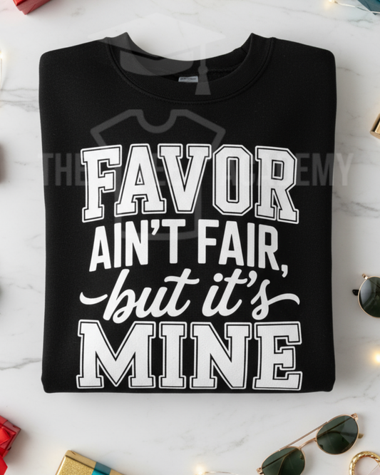 (White) Favor Ain't Fair- Screen Print Transfer