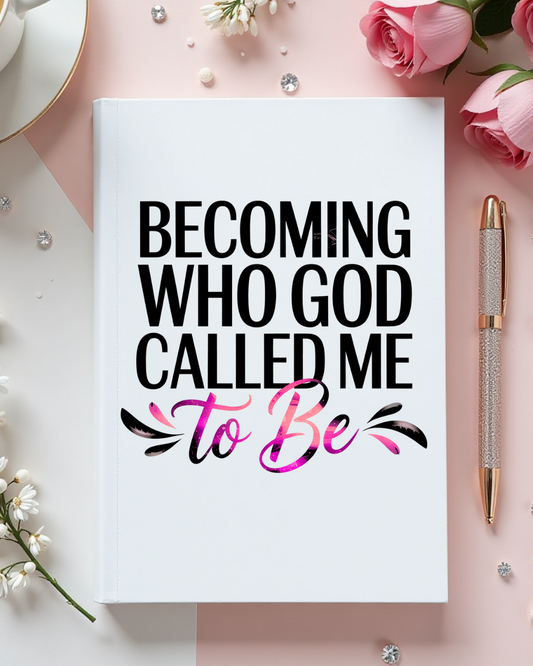 (Pre Order) UV DTF Planner Cover Decal- Becoming Who God Called