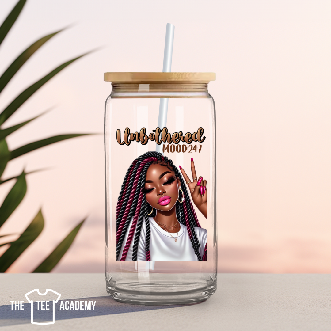UV DTF Cup Decal - Unbothered 24:7