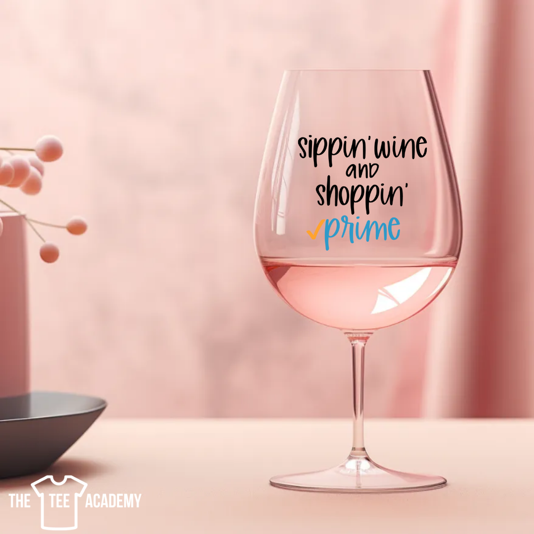 Wine and Prime - DTF Cup Decal