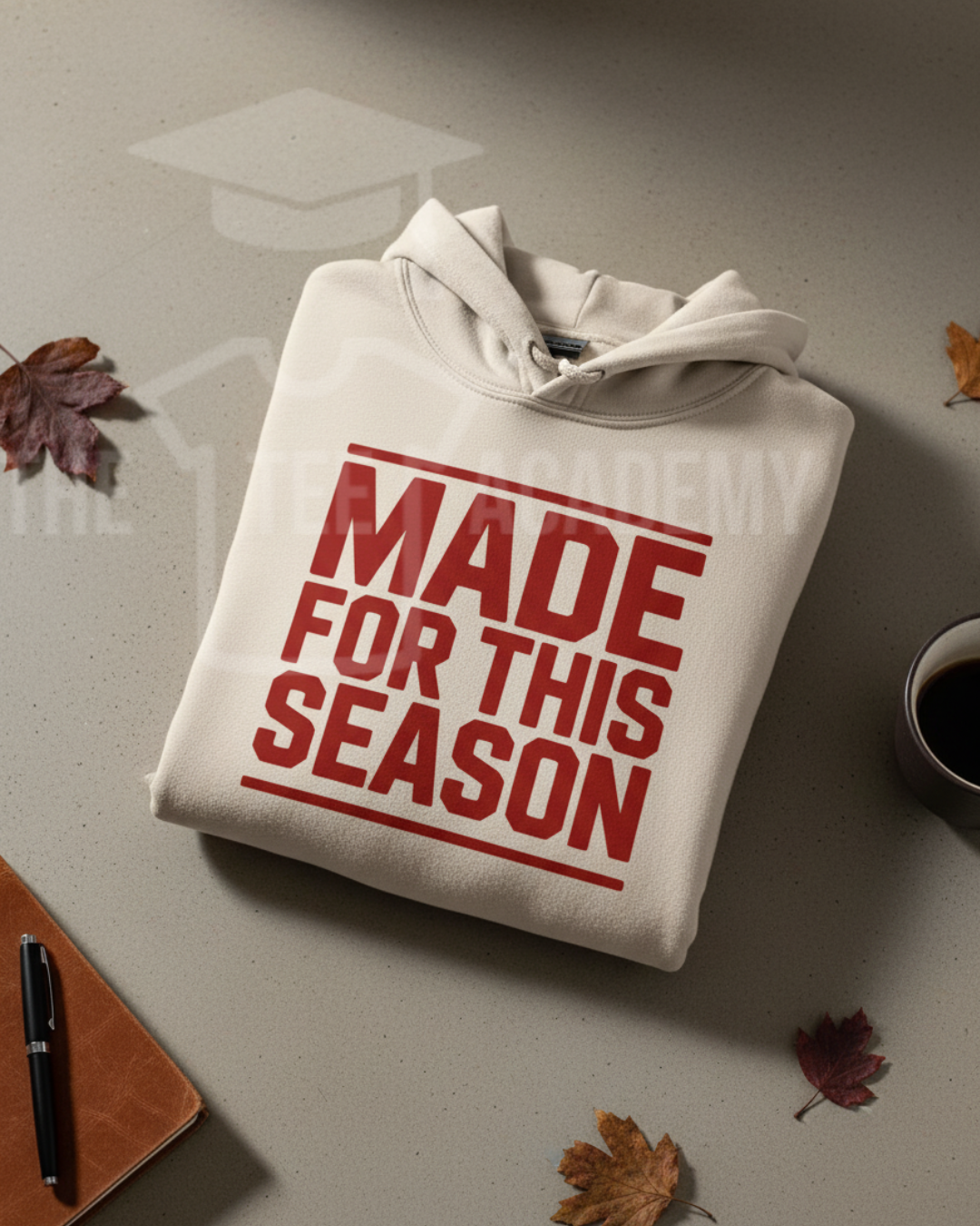 Made For This Season- Screen Print Transfer -NEW