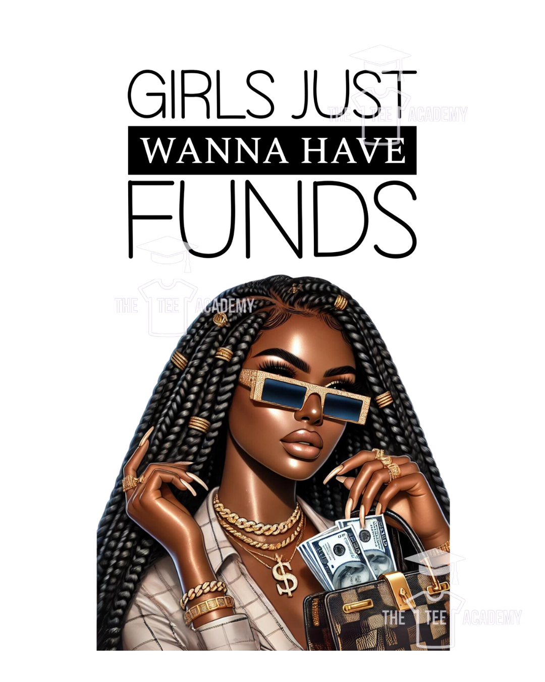 Girls Just Want To Have Funds- SVG File