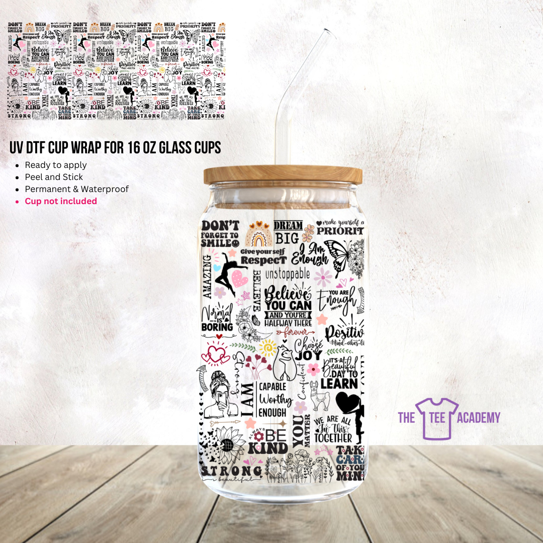 (Pre Order) UV DTF Cup Wrap - Believe You Can