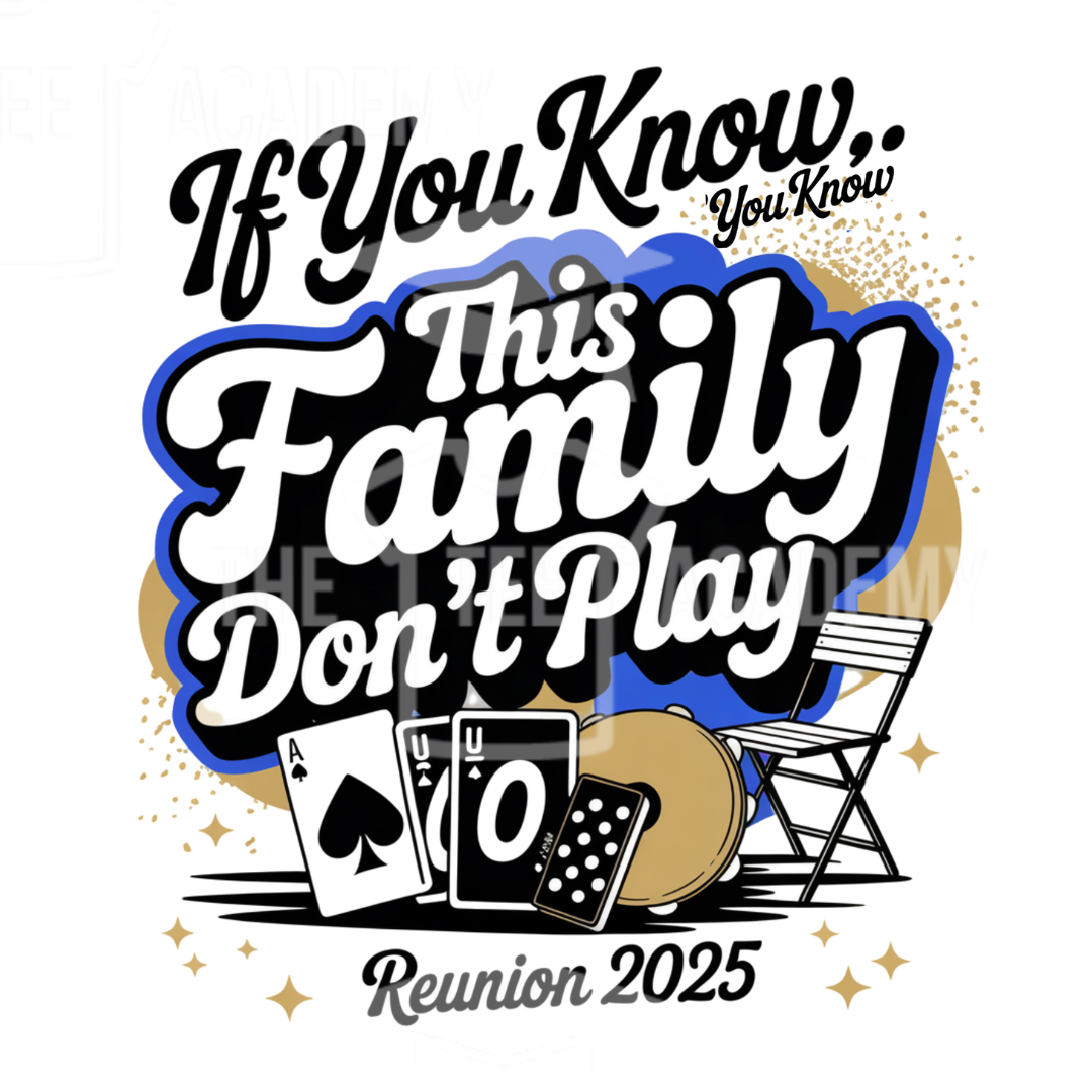 This Family Don't Play PNG File