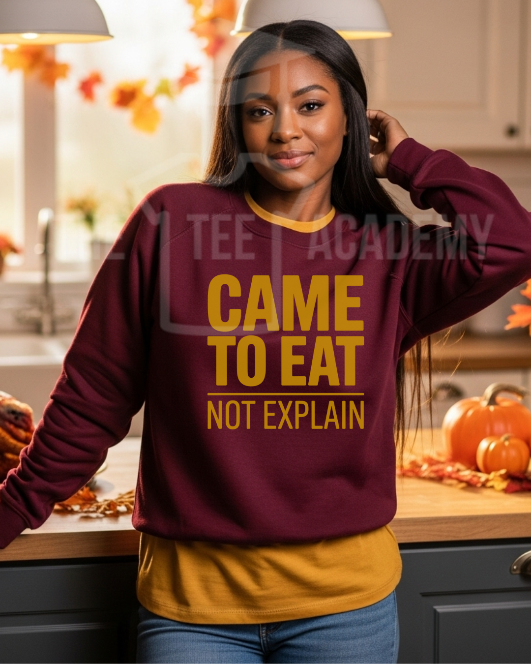 Came To Eat -Screen Print Transfer