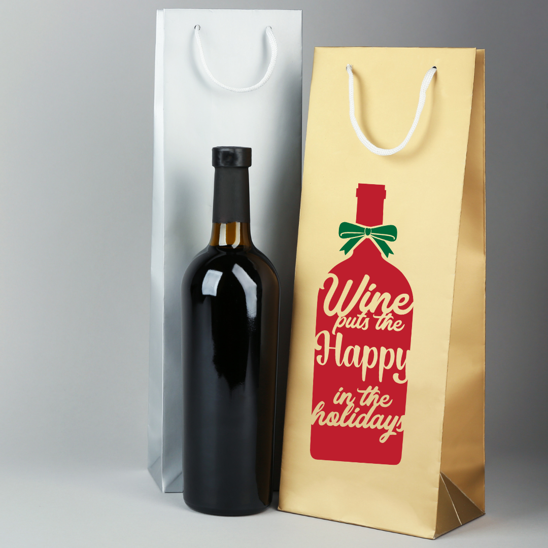 (Wine Bag) Wine Puts The Happy in The Holidays- Screen Print Transfer