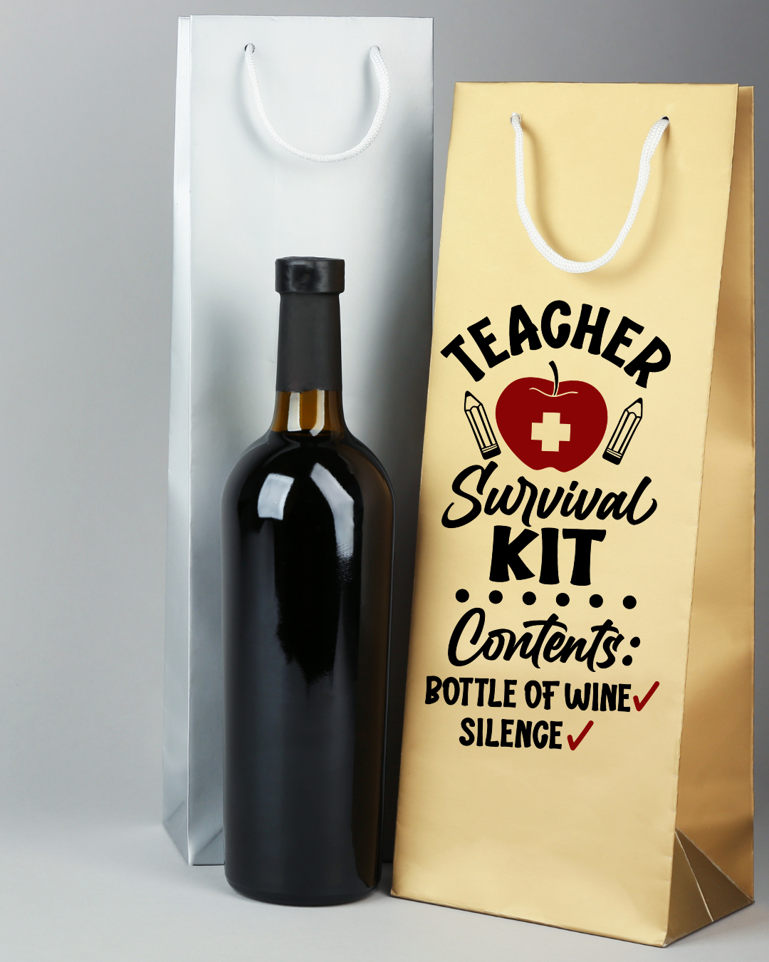 (Wine Bag Teacher Survival Kit- Screen Print Transfer