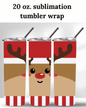 (SUBLIMATION) 20 oz. tumbler print- Reindeer 3D