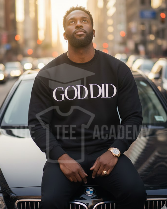 (Pre Order) God Did- Screen Print Transfer