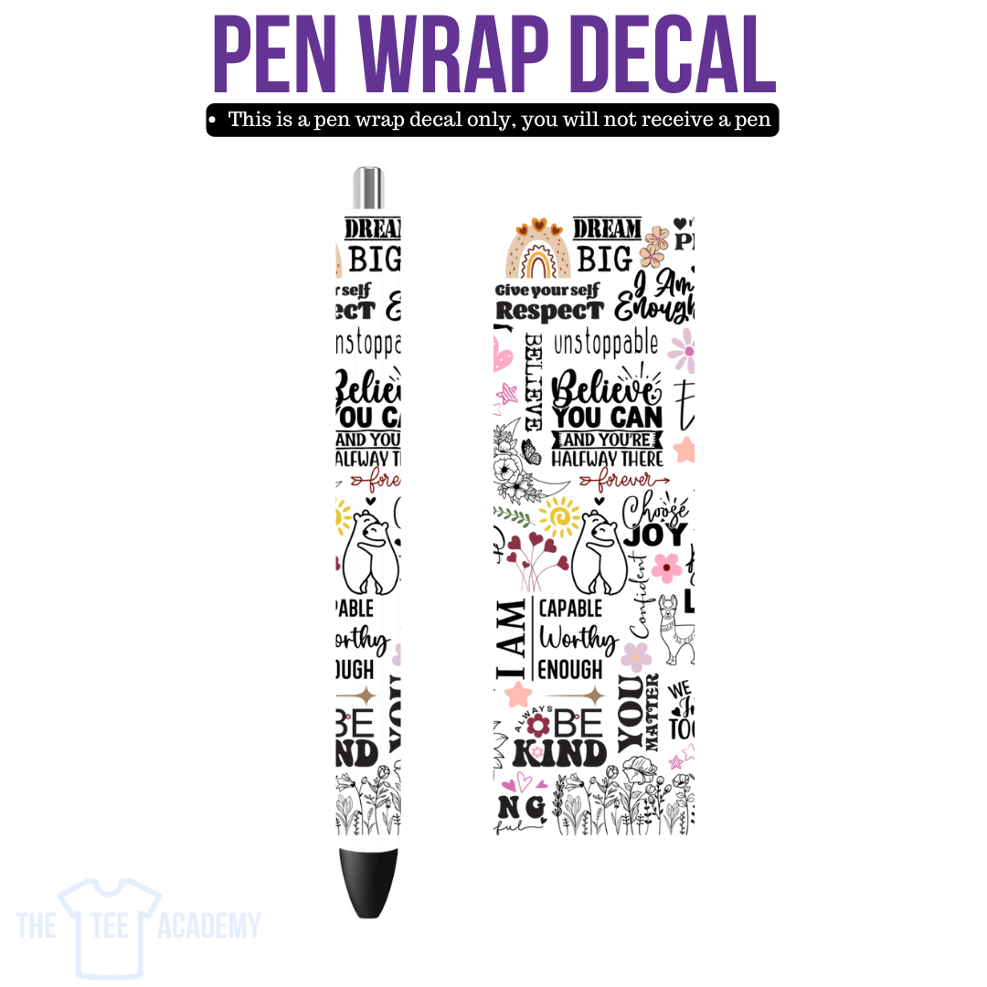 UV DTF Pen Wrap-Believe You Can