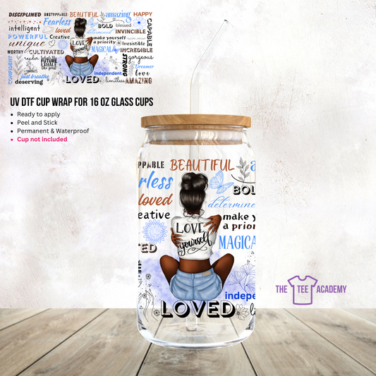 Love Yourself - UV DTF Cup Wrap