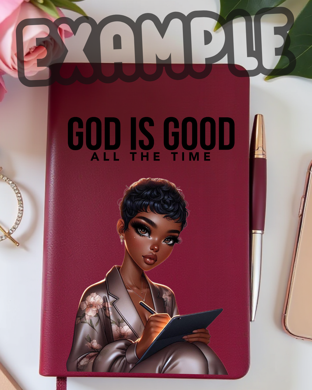 UV DTF Sticker Decal- God Is Good, All The Time