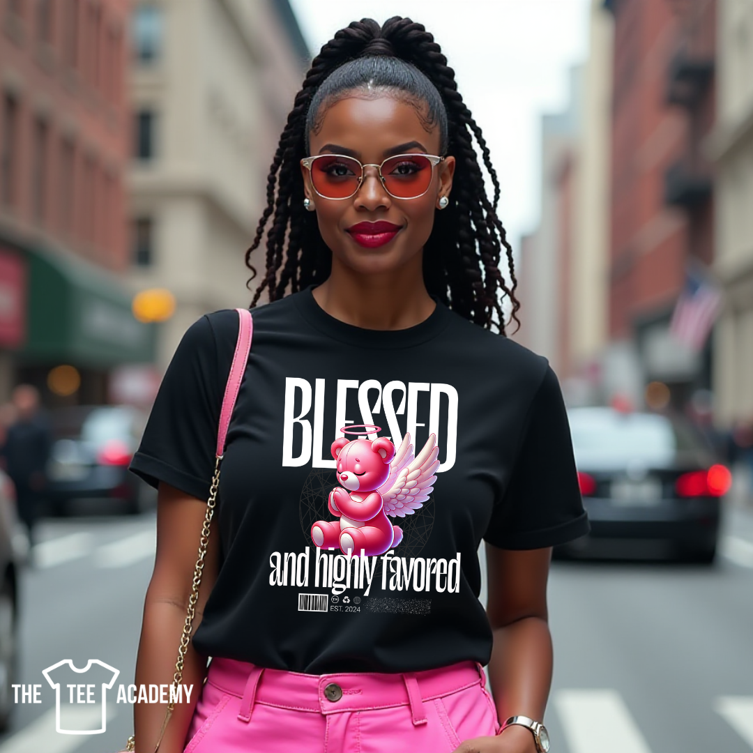 Blessed & Highly Favored - Matte Clear Film Screen Print Transfer