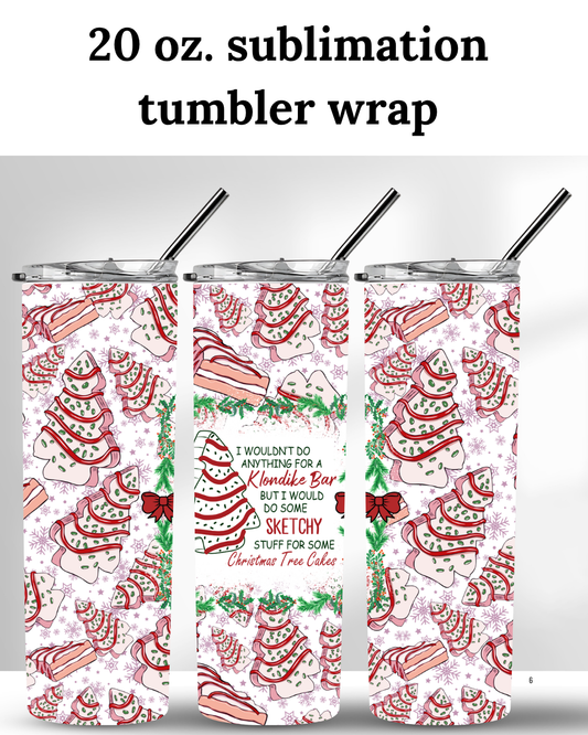 (SUBLIMATION) 20 oz. tumbler print- Sketchy Christmas Tree Cakes