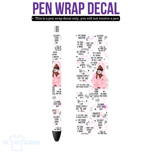 UV DTF Pen Wrap-Worthy AF