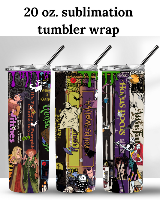 (SUBLIMATION) 20 oz. tumbler print- Halloween Town