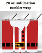 (SUBLIMATION) 20 oz. tumbler print- Santa Claus 3D