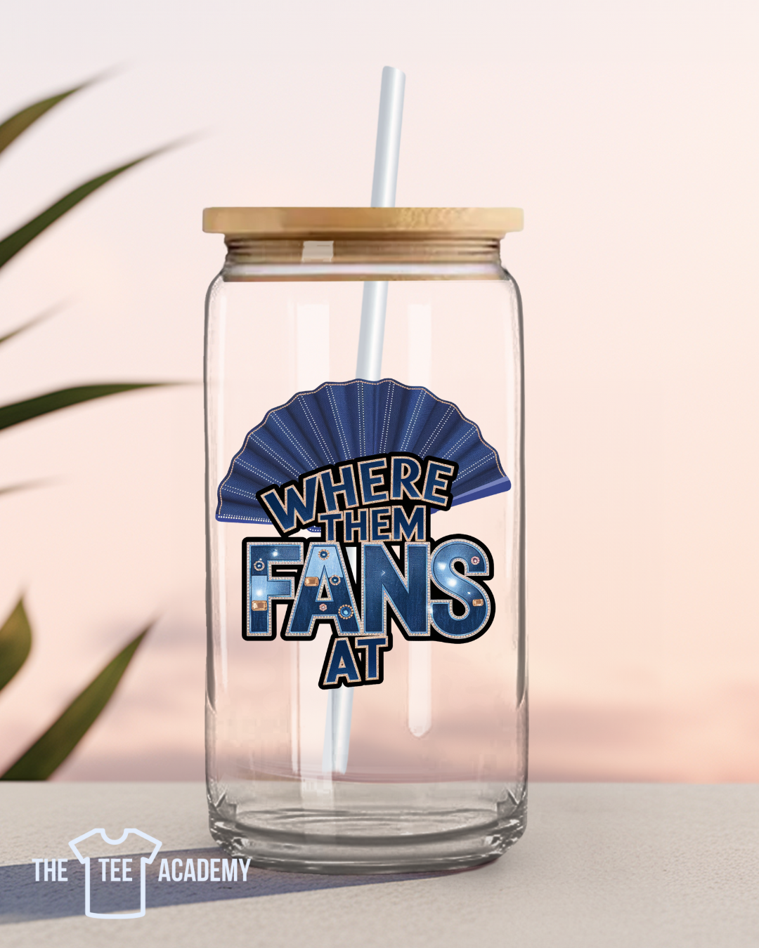 UV DTF Cup Decal- Where Them Fans At