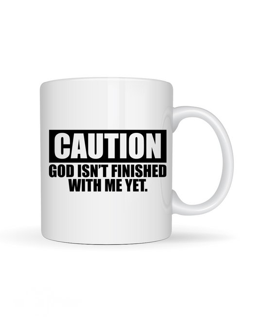 UV DTF Cup Decal- Caution: God Isn't Finished