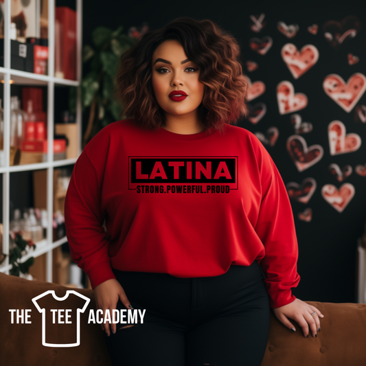 Latina Strong - Screen Print Transfer