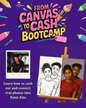 Canvas To Cash 5 Day Self Paced BootCamp