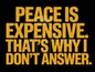 Peace Is Expensive- PNG File
