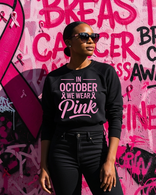 In October We Wear Pink - Screen Print Transfer