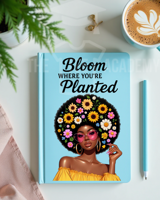 UV DTF Planner Cover Decal- Bloom Where You're Planted