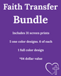 Faith Screen Print Transfer Bundle