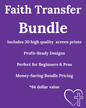 Faith Screen Print Transfer Bundle