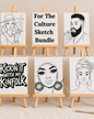 For The Culture- Sketch Transfer Bundle