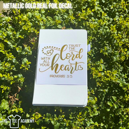 UV DTF Planner Cover Decal -(FOIL Metalic Gold) Trust The Lord