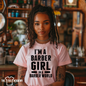 I'm A Barber Girl- Screen Print Transfer
