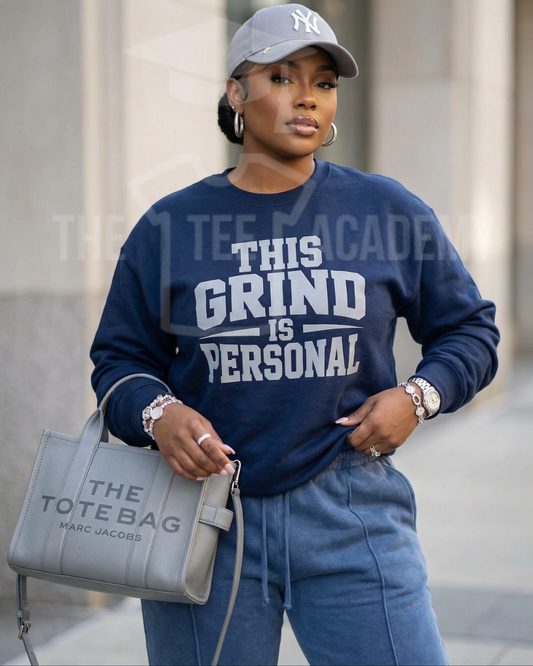 This Grind Is Personal- Screen Print Transfer