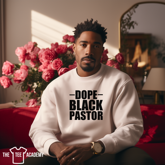 Dope Black Pastor - Screen Print Transfer