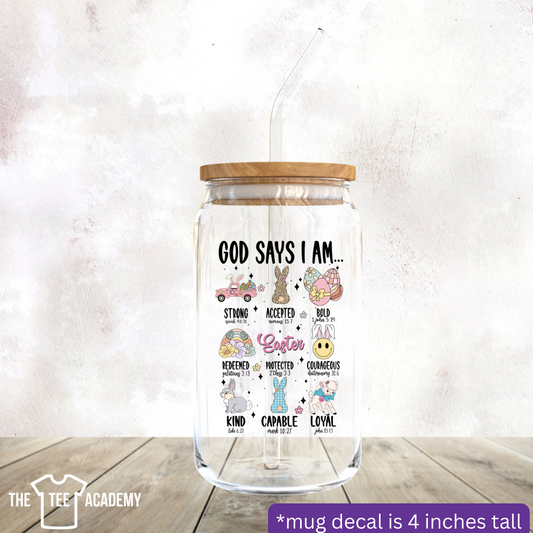 UV DTF Cup Decal-(Kids) God Says I Am