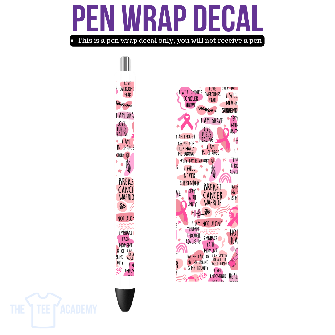 UV DTF Pen Wrap- Breast Cancer Affirmations