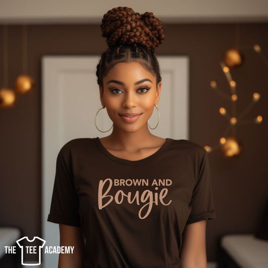 Brown and Boujie-Screen Print Transfer