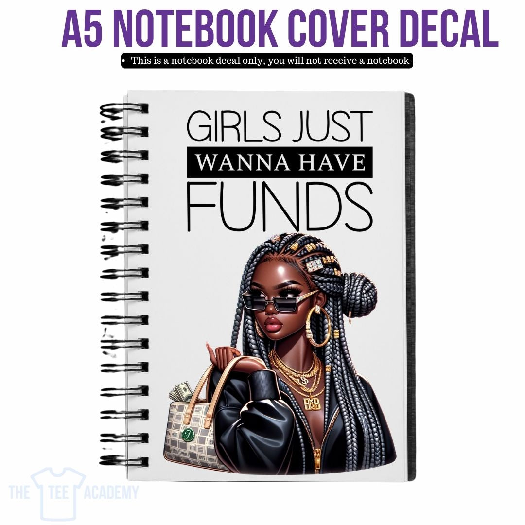 UV DTF Planner Cover Decal - Girls Just Want To Have Funds