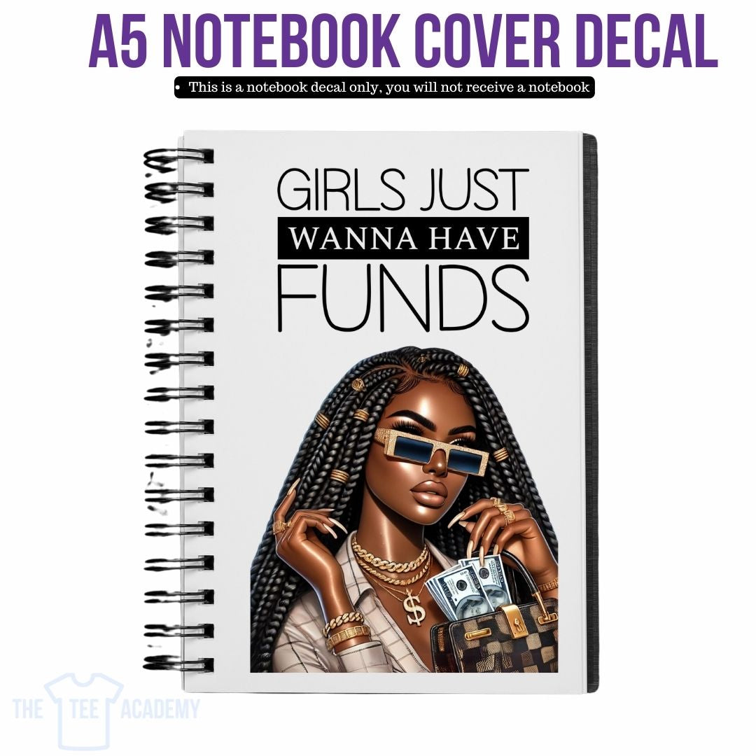 UV DTF Planner Cover Decal - Girls Just Want To Have Funds