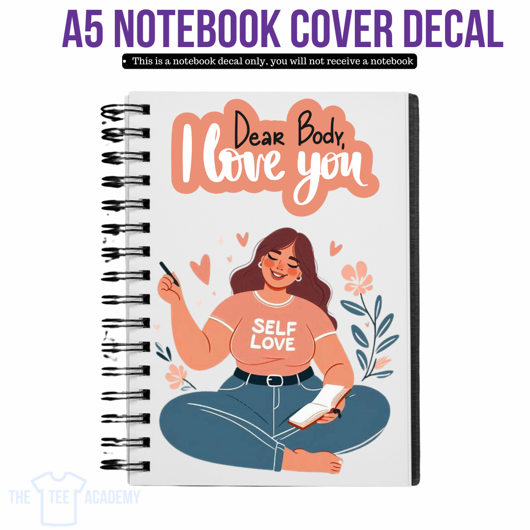 UV DTF Planner Cover Decal - Dear Body, ILY