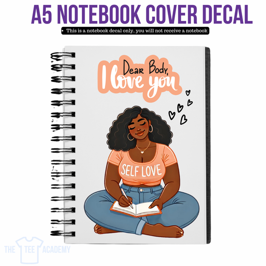 UV DTF Planner Cover Decal - Dear Body, ILY