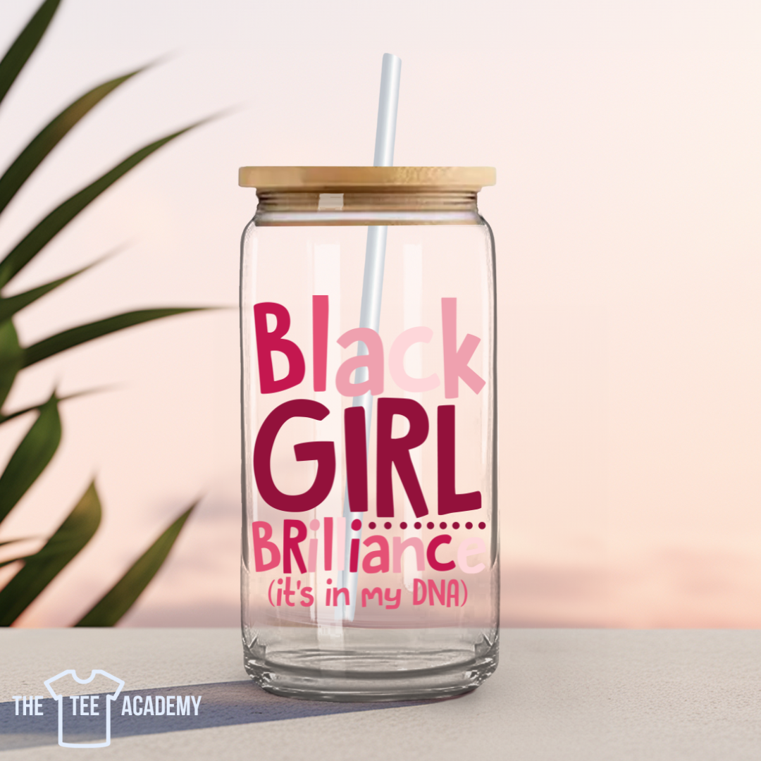 Black Girl Brilliance - UV DTF Cup Decal