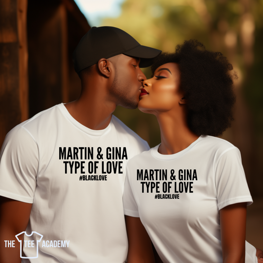 Martin & Gina Type Of Love- Screen Print Transfer