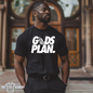 God’s Plan -  Screen Print Transfer