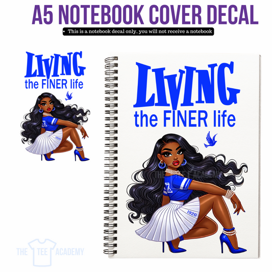 UV DTF Planner Cover Decal - LIVING The FINER Life