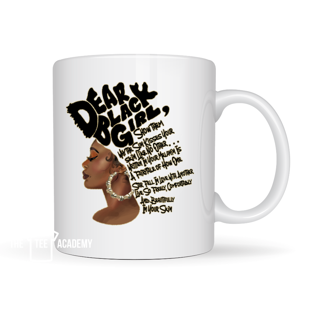 Dear Black Girl- UV DTF Cup Decal