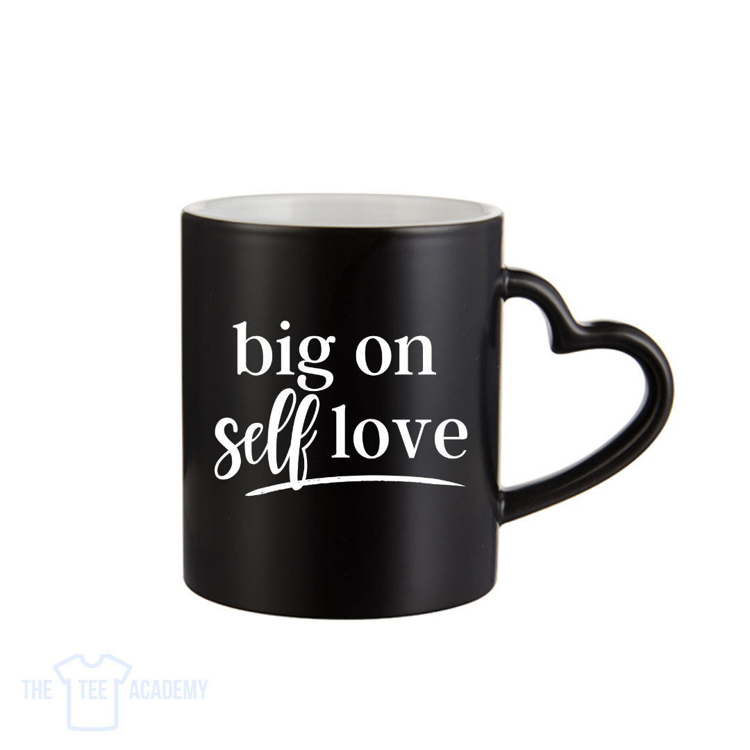 Big On Self Love- UV DTF Decal